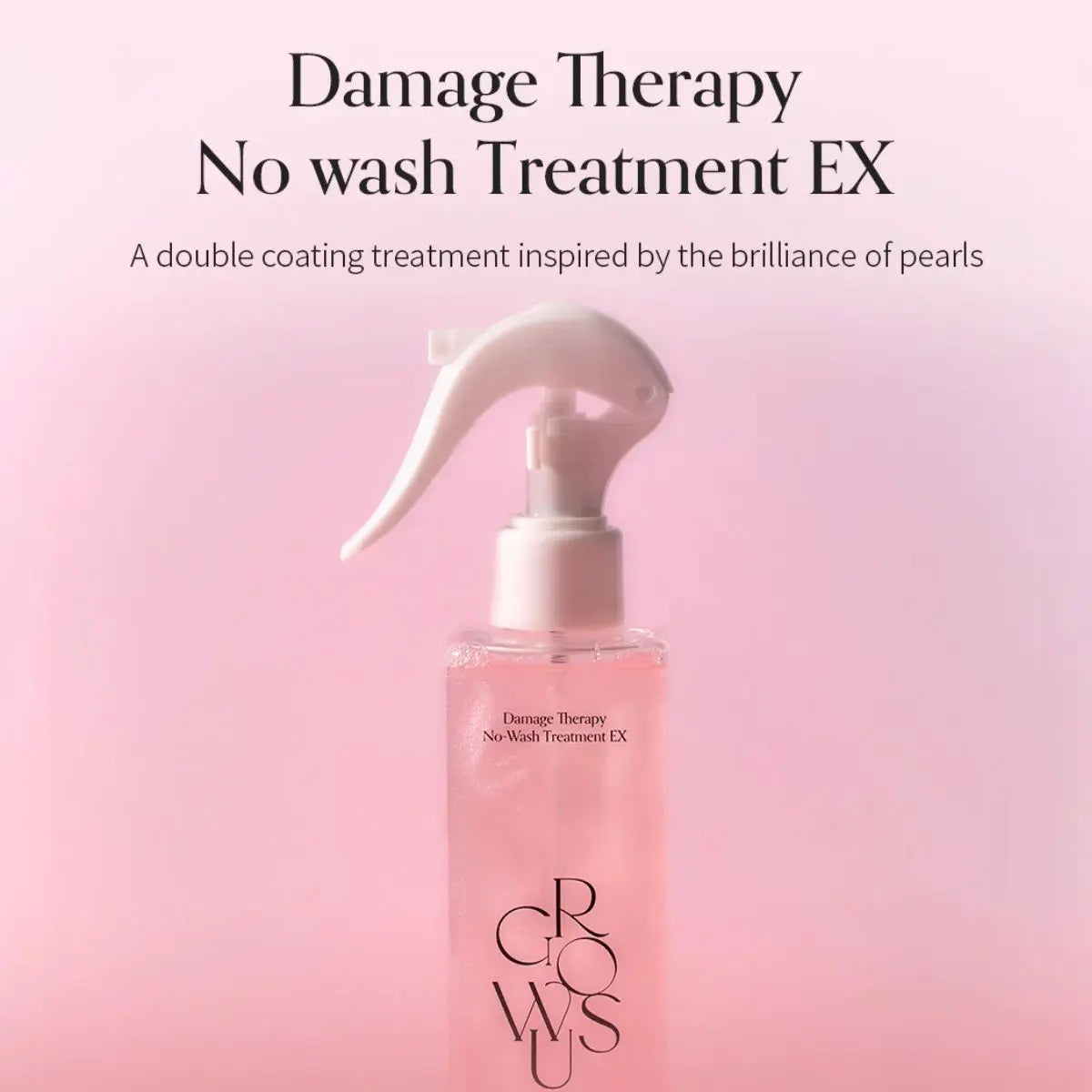 GROWUS Damage Therapy No-wash Treatment EX
